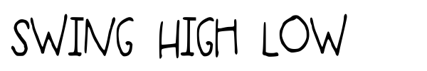 Swing High Low font preview